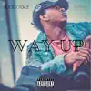 Ricky Nyce - Way Up - Single